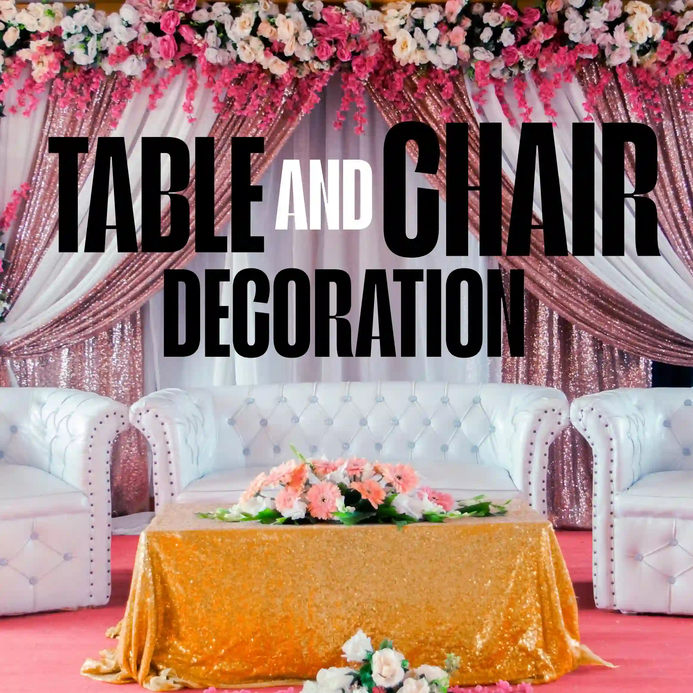 Wedding Chair and Table Decoration Services in Coimbatore